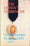 The Queen's messenger