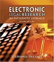 Electronic Legal Research: An Integrated Approach