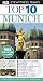 Munich (DK Eyewitness Top 10 Travel Guide)