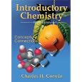 Introductory Chemistry: Concepts and Connections (4th Edition) by Charles H Corwin