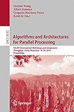 Algorithms and architectures for parallel processing : ICA3PP International Workshops and Symposiums Zhangjiajie, China, November 18-20, 2015 proceedings