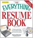 Everything Resume Book: Create a winning resume that stands out from the crowd (Everything (School and Careers))