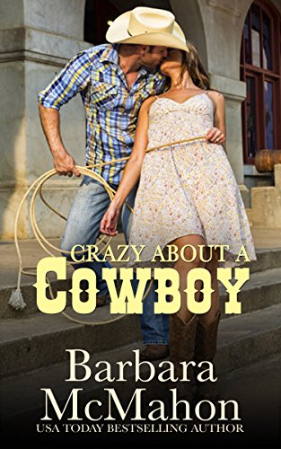 Crazy About A Cowboy (Cowboy Hero Book 4)