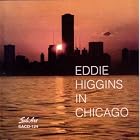 In Chicago by Eddie Higgins