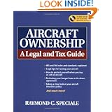 Aircraft Ownership: A Legal and Tax Guide'