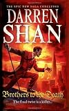 The Saga of Larten Crepsley (4) - Brothers to the Death