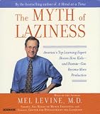 The Myth of Laziness