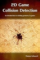 2D Game Collision Detection: An introduction to clashing geometry in games
