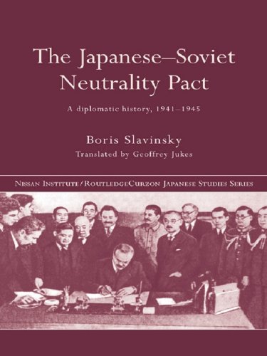 Japanese-Soviet Neutrality Pact (Nissan Institute/Routledge Japanese Studies) On Sale