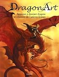 Revue Fleurus  / Dragon Art : Apprenez à dessiner dragons et créatures de l'univers fantasy
