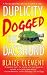   - Duplicity Dogged the Dachshund (Dixie Hemingway Mysteries, No. 2)