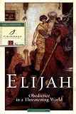 Elijah: Obedience in a Threatening World (Fisherman Bible Studyguides)
