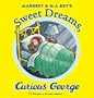 Sweet Dreams, Curious George