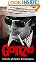 Gonzo: The Life of Hunter S. Thompson