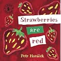 Strawberries Are Red (Look Inside)