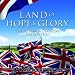 Land Of Hope And Glory