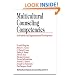 Multicultural Counseling Competencies: Individual and Organizational Development (Multicultural Aspects of Counseling And Psychotherapy)