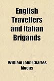 English Travellers and Italian Brigands