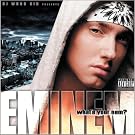 Mixtape Eminem : What'S Your Nem