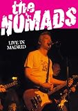The Nomads: Live in Madrid