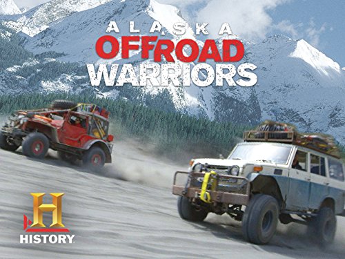 Alaska Off-Road Warriors Season 1Alaska Off-Road Warriors Season 1