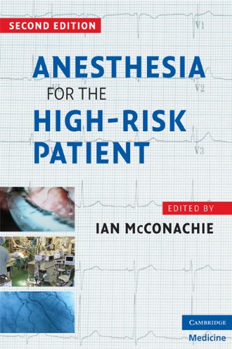 Anesthesia for the High-Risk Patient (Cambridge Medicine)