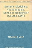 World models, sense or nonsense?