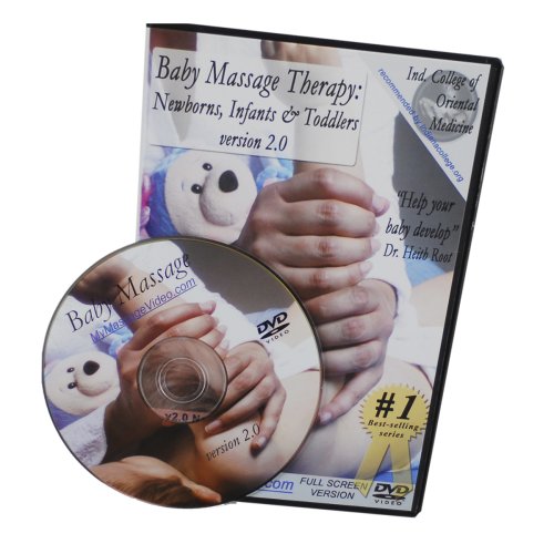 Baby Massage Therapy: Newborns, Infants & Toddlers version2.0