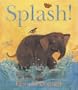 Splash! (Board Book Reprints)