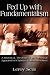 Fed Up with Fundamentalism