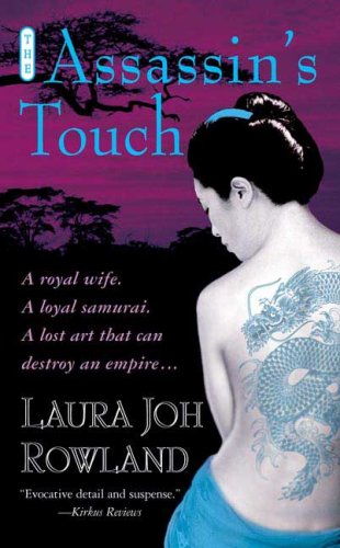 The Assassin's Touch: A Thriller (Sano Ichiro Mysteries)