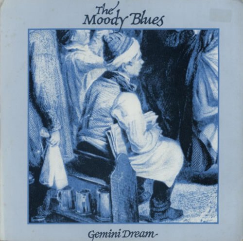 The Moody Blues - Gemini Dream - Zortam Music