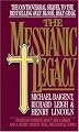 The Messianic Legacy