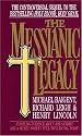 The Messianic Legacy