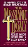 The Messianic Legacy