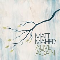 Alive Again