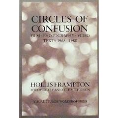 Circles of Confusion: Film Photography Video Texts 1968 1980