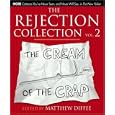 The Rejection Collection Vol. 2: The Cream of the Crap