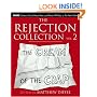The Rejection Collection Vol. 2: The Cream of the Crap