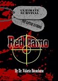 Red Camo: Ultimate Survival Post Rapture Handbook