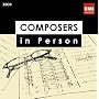 Composers in Person Box Set (22 CDs)