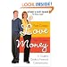 First Comes Love, Then Comes Money: A Couple's Guide to Financial Communication