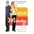 First Comes Love, Then Comes Money: A Couple's Guide to Financial Communication