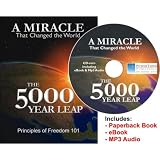The 5000 Year Leap - w/CD-Rom eBook and MP3 Audio - A Miracle That Changed the World