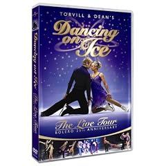 Torvill & Dean's Dancing On Ice - The Bolero 25th Anniversary Tour [DVD]