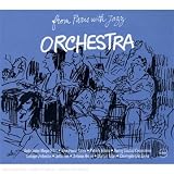 Orchestra (from Paris With Jazz)