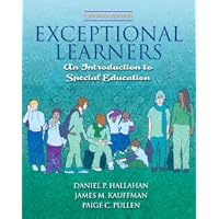 Exceptional Learners: Introduction to Special Education (11th Edition)