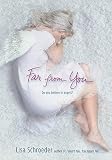 Far from You