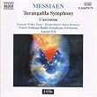 Olivier Messiaen: Turangal&icirc;la Symphony; L'ascension