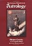 The General Principles of Astrology: Liber DXXXVI